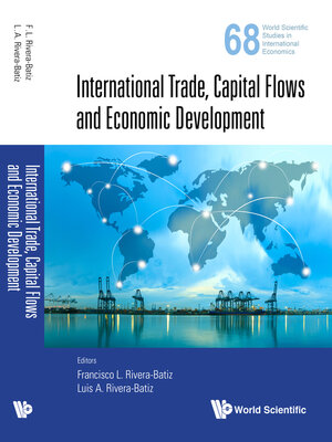 cover image of International Trade, Capital Flows and Economic Development